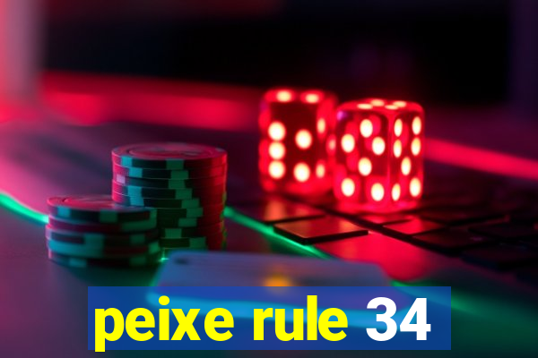 peixe rule 34